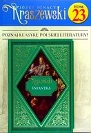 Czasopisma - Józef Ignacy Kraszewski Tom 23 - miniaturka - grafika 1