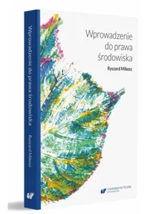 Wprowadzenie do prawa środowiska - Nauki przyrodnicze - miniaturka - grafika 2