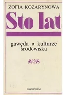 Biografie i autobiografie - Sto lat gawęda o kulturze środowiska - miniaturka - grafika 1