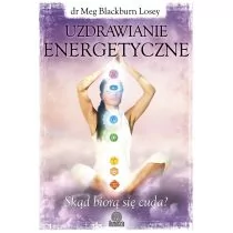 Uzdrawianie energetyczne Używana - Poradniki hobbystyczne - miniaturka - grafika 1