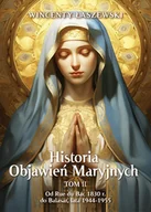 E-booki - religia - Historia Objawień Maryjnych. Tom 2 - miniaturka - grafika 1