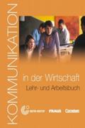 Kommunikation im der Wirtschaft Lehr- und Arbeitsbuch + CD - Cornelsen