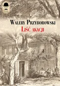 Kryminały - LTW Liść akacji - Walery Przyborowski - miniaturka - grafika 1