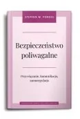 Psychologia - Bezpieczeństwo poliwagalne. Przywiązanie, komunikacja i samoregulacja - miniaturka - grafika 1