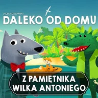 Audiobooki dla dzieci i młodzieży - Z pamiętnika wilka Antoniego cz.4 Jacek Kozłowski - miniaturka - grafika 1
