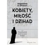 Felietony i reportaże - Kobiety, Miłość i Dżihad - miniaturka - grafika 1