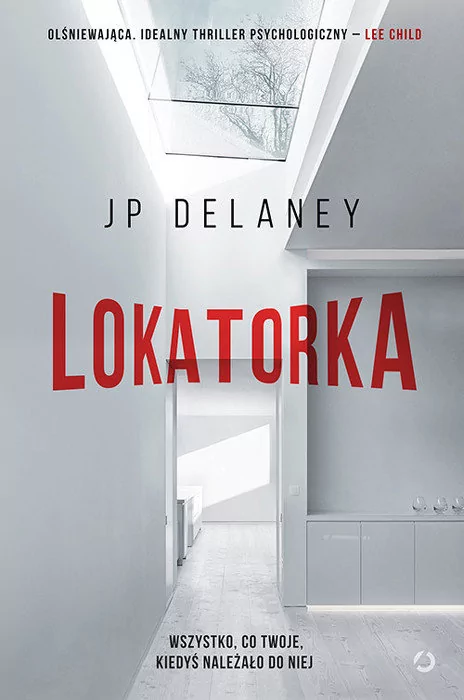 Otwarte Lokatorka - JP Delaney