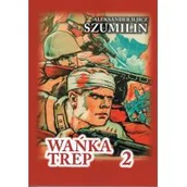 Pamiętniki, dzienniki, listy - Wańka Trep 2 Dziennik żołnierza - miniaturka - grafika 1