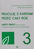 Pedagogika i dydaktyka - Pracuję z kartami przez cały rok Część 3 Agnieszka Borowska-Kociemba Małgorzata Krukowska - miniaturka - grafika 1