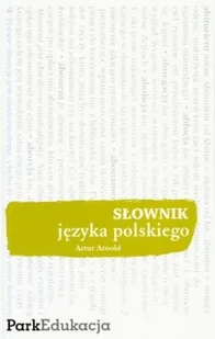 Słownik języka polskiego - Filologia i językoznawstwo - miniaturka - grafika 1