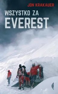 Czarne Wszystko za Everest - Jon Krakauer - Książki podróżnicze - miniaturka - grafika 1