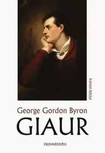 Giaur - George Gordon Byron - Lektury szkoła podstawowa - miniaturka - grafika 1