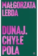 Poezja - Dunaj. Chyłe pola - Małgorzata Lebda - miniaturka - grafika 1