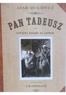 Pan Tadeusz czyli ostatni zjazd na Litwie - Poezja - miniaturka - grafika 1