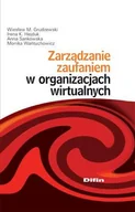 Zarządzanie - Zarządzanie Zaufaniem w Organizacjach Wirtualnych - miniaturka - grafika 1