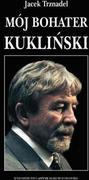 Biografie i autobiografie - Mój bohater Kukliński - miniaturka - grafika 1