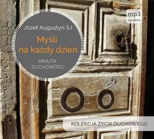 Myśli na każdy dzień. Minuta duchowości - Audiobooki - poradniki - miniaturka - grafika 1