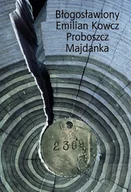 Religia i religioznawstwo - Błogosławiony Emilian Kowcz - miniaturka - grafika 1