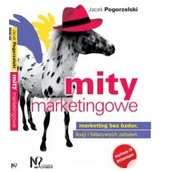 Ekonomia - Mity marketingowe Jacek Pogorzelski - miniaturka - grafika 1