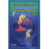 Horror, fantastyka grozy - Kroniki Amberu. Tom 1 - miniaturka - grafika 1