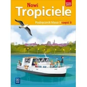 Podręczniki dla szkół podstawowych - WSiP Nowi Tropiciele. Podręcznik. Klasa 3. Część 5 praca zbiorowa - miniaturka - grafika 1