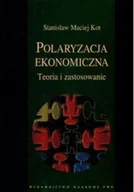 Ekonomia - Polaryzacja ekonomiczna Teoria i zastosowanie - miniaturka - grafika 1