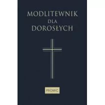 Promic Modlitewnik dla dorosłych (granatowy) - Praca zbiorowa - Religia i religioznawstwo - miniaturka - grafika 1