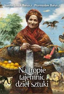 E-booki - kultura i sztuka - Na tropie tajemnic dzieł sztuki - miniaturka - grafika 1