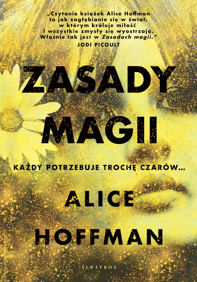 Alice Hoffman Zasady magii