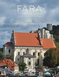 Fara w Kazimierzu Dolnym - Albumy krajoznawcze - miniaturka - grafika 1