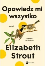 Opowiedz mi wszystko - Elisabeth Strout - Proza - miniaturka - grafika 1