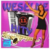 Muzyka biesiadna - Weselne hity 11 - miniaturka - grafika 1