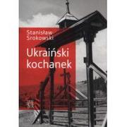 Powieści historyczne i biograficzne - Arcana Ukraiński Kochanek - Stanisław Srokowski - miniaturka - grafika 1