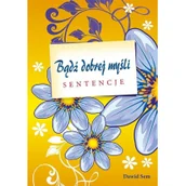Aforyzmy i sentencje - Wydawnictwo Diecezjalne i Drukarnia w Sa Bądź dobrej myśli - sentencje - Dawid Sem - miniaturka - grafika 1