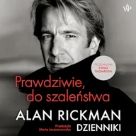 Audiobooki - biografie - Prawdziwie, do szaleństwa. Dzienniki Alan Rickman - miniaturka - grafika 1