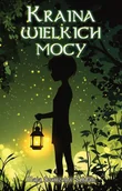 Fantasy - Kraina wielkich mocy - Maja Szanecka-Żołdak - książka - miniaturka - grafika 1