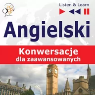 Audiobooki do nauki języków - Angielski na Mp3. Konwersacje dla zaawansowanych - miniaturka - grafika 1