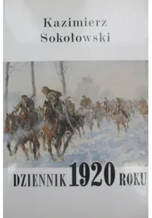 Dziennik 1920 roku - Biografie i autobiografie - miniaturka - grafika 2