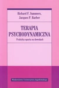 Terapia psychodynamiczna - Summers Richard F., Barber Jacques P. - Książki medyczne - miniaturka - grafika 1