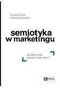 Semiotyka w marketingu. Jak badać znaki, symbole i kody rynku? - Marketing - miniaturka - grafika 1