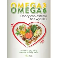 Diety, zdrowe żywienie - Omega 3, Omega 6. Dobry cholesterol bez wysiłku - miniaturka - grafika 1