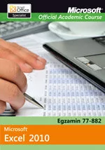 APN PROMISE  Microsoft Office Excel 2010 Egzamin 77-882 Microsoft Official Academic Course - Aplikacje biurowe - miniaturka - grafika 1