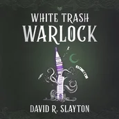Audiobooki obcojęzyczne - White Trash Warlock - miniaturka - grafika 1
