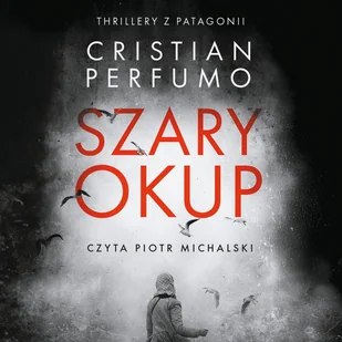 Szary okup - Audiobooki - kryminał, sensacja, thriller - miniaturka - grafika 1
