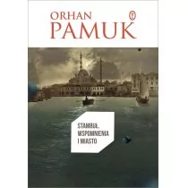 Wydawnictwo Literackie Stambuł Wspomnienia i miasto - Orhan Pamuk - Biografie i autobiografie - miniaturka - grafika 1