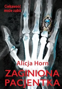 Zaginiona pacjentka - E-booki - fantastyka i horror - miniaturka - grafika 1