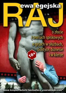 Raj. O złocie i teoriach spiskowych, o gejach w służbach, polityce, biznesie i w klerze - Felietony i reportaże - miniaturka - grafika 1