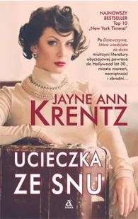 Jayne Ann Krentz Ucieczka ze snu - Proza obcojęzyczna - miniaturka - grafika 2