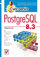 Systemy operacyjne i oprogramowanie - PostgreSQL 8.3. Ćwiczenia - miniaturka - grafika 1