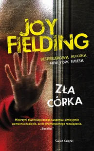 Joy Fielding Zła córka - Kryminały - miniaturka - grafika 2